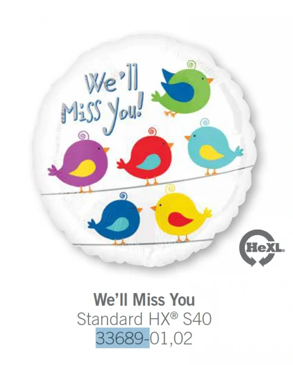 AD105 我地會掛住你鋁膜氣球 Well Miss You Balloon